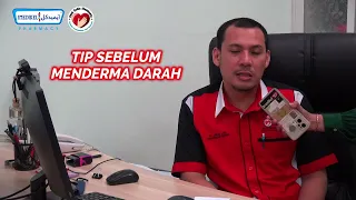 TIP KESIHATAN: TIP SEBELUM MENDERMA DARAH